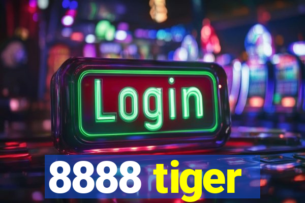 8888 tiger